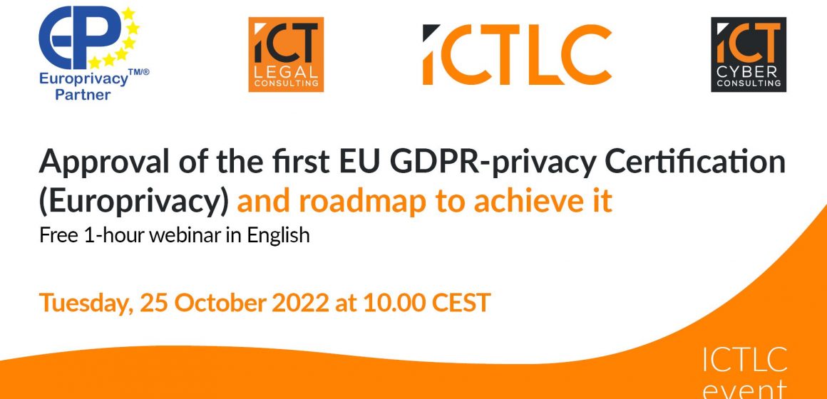 Approval of the first EU GDPR-privacy Certification (Europrivacy) and roadmap to achieve it