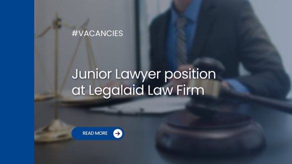 Junior Lawyer position at Legalaid Law Firm