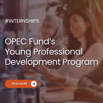 OPEC Fund’s Young Professional Development Program