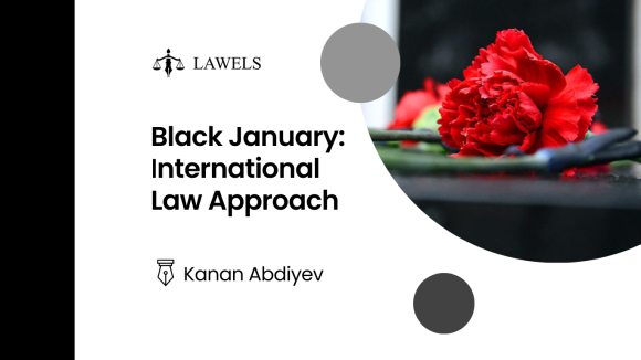 Black January: international law and who is responsible?