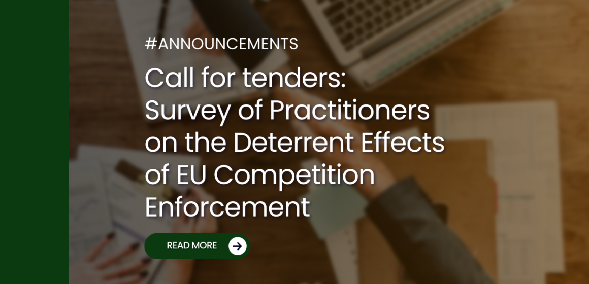 Call for tenders: Survey of Practitioners on the Deterrent Effects of EU Competition Enforcement