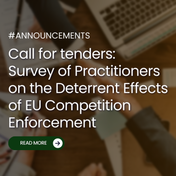 Call for tenders: Survey of Practitioners on the Deterrent Effects of EU Competition Enforcement