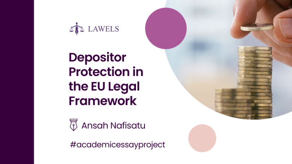 Depositor protection in the European Union legal framework