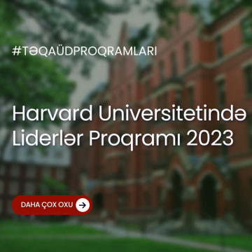 Harvard Universitetində Liderlər Proqramı 2023
