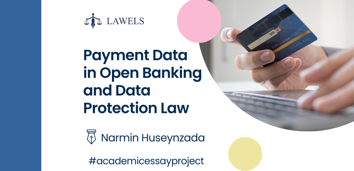 Payment Data in Open Banking and Data Protection Law