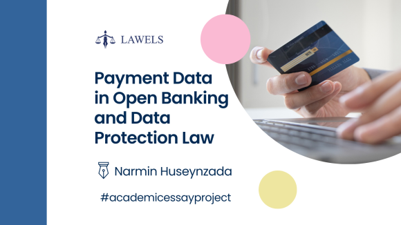 Payment Data in Open Banking and Data Protection Law