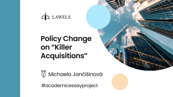 Policy Change on “Killer Acquisitions”