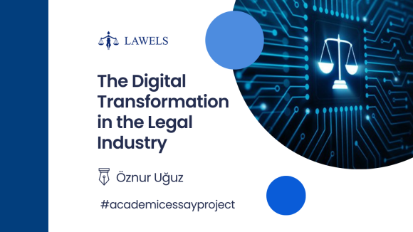 A Time of Change: Digital Transformation in the Legal Industry