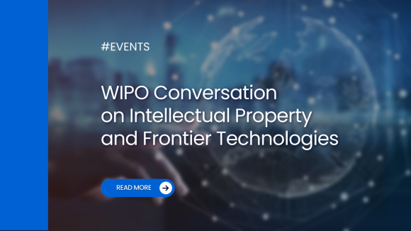 WIPO Conversation on Intellectual Property and Frontier Technologies