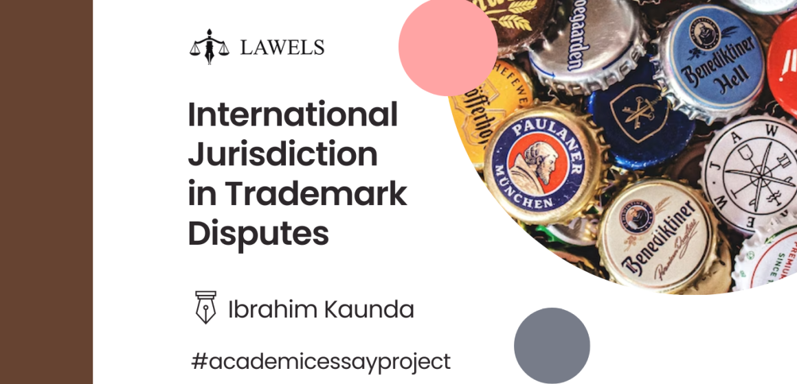 International Jurisdiction in trademark disputes