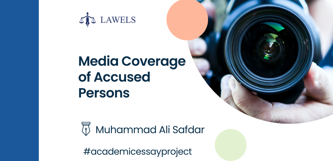 Media Coverage of Accused Persons