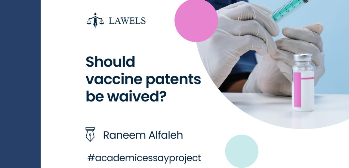 Should Vaccine Patents Be Waived?