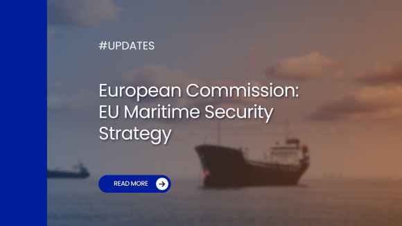 European Commission: EU Maritime Security Strategy