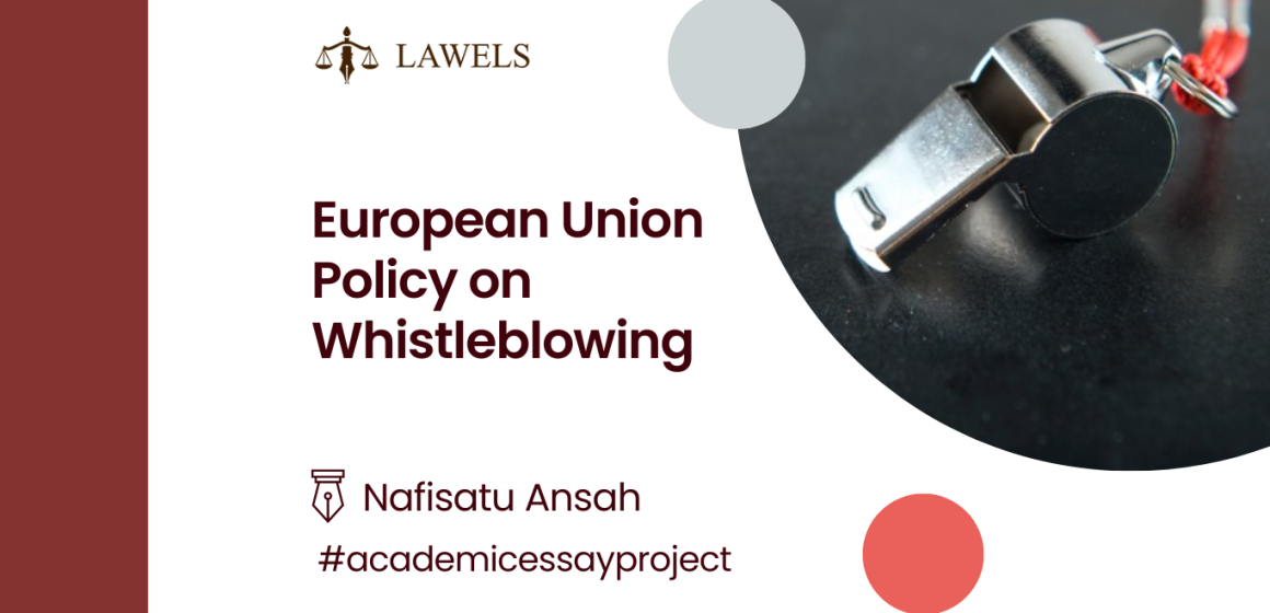 European Union Policy on Whistleblowing